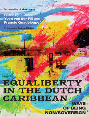 cover image of Equaliberty in the Dutch Caribbean